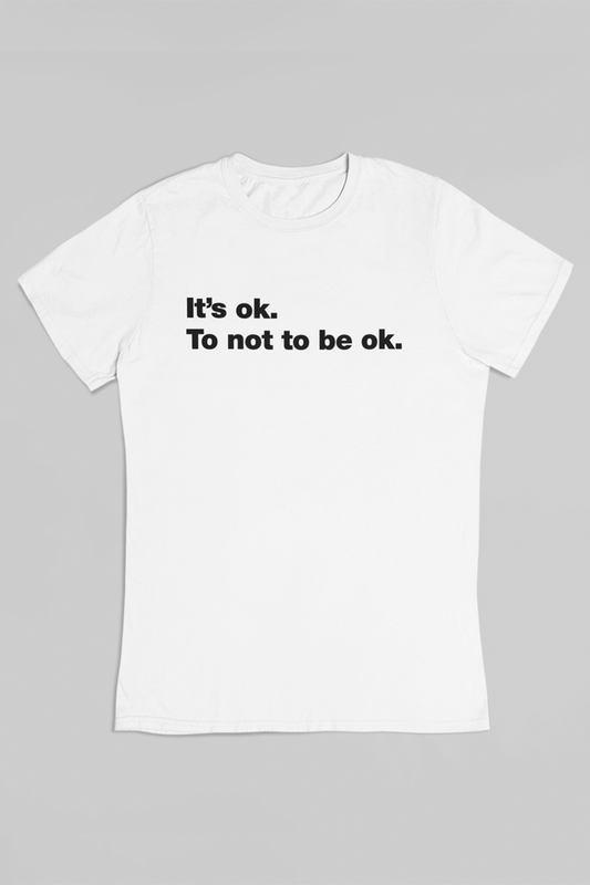 It’s Ok. To Not To Be Ok